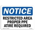 thumbnail image 1 of OSHA Notice Sign - Restricted Area Proper O.R. Attire Required | Decal | Protect Your Business, Construction Site |  Made in the USA, 1 of 4