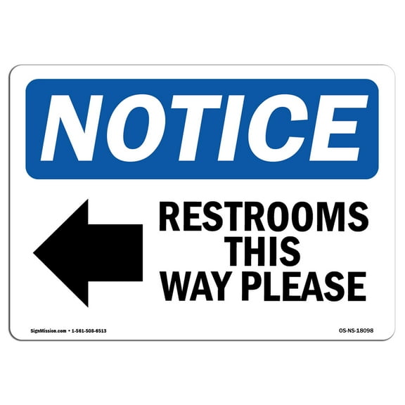 OSHA Notice Sign - Restrooms This Way Please [Left Arrow] Sign With Symbol | Decal | Protect Your Business, Work Site |  Made in the USA