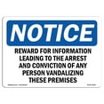 thumbnail image 1 of OSHA Notice Sign - Reward For Information Leading To The Arrest | Decal | Protect Your Business, Construction Site |  Made in the USA, 1 of 4