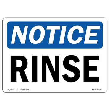 OSHA Notice Sign - Rinse | Plastic Sign | Protect Your Business, Construction Site, Warehouse & Shop Area |  Made in the USA