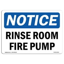 OSHA Notice Sign - Rise Room Fire Pump | Decal | Protect Your Business, Construction Site, Warehouse & Shop Area |  Made in the USA