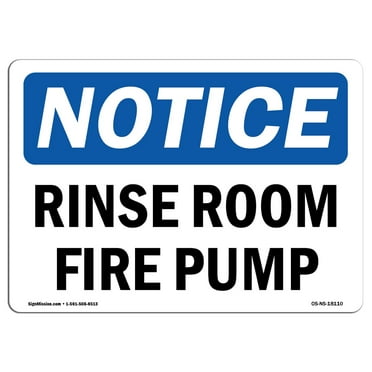 OSHA Notice Sign - Rise Room Fire Pump | Decal | Protect Your Business, Construction Site, Warehouse & Shop Area |  Made in the USA