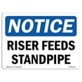 thumbnail image 1 of OSHA Notice Sign - Riser Feeds Standpipe | Plastic Sign | Protect Your Business, Construction Site, Warehouse & Shop Area |  Made in the USA, 1 of 5