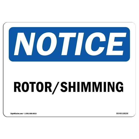 OSHA Notice Sign - RotorShimming | Decal | Protect Your Business, Construction Site, Warehouse & Shop Area |  Made in the USA