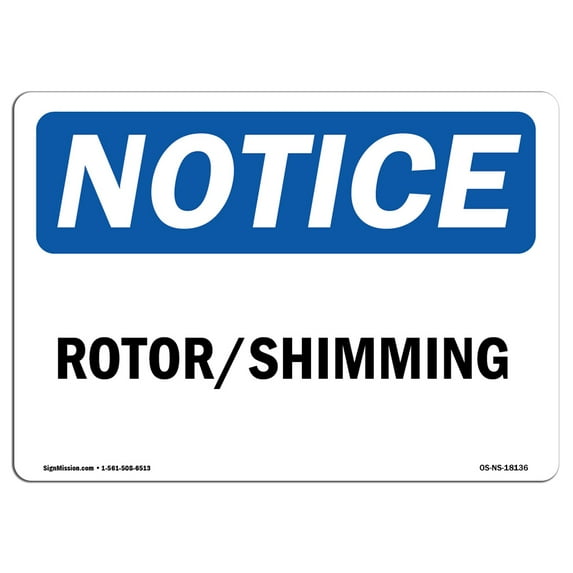OSHA Notice Sign - RotorShimming | Decal | Protect Your Business, Construction Site, Warehouse & Shop Area | Made in the USA