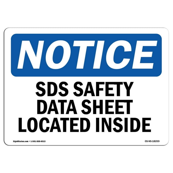 OSHA Notice Sign - SDS Safety Data Sheet Located Inside | Decal | Protect Your Business, Construction Site, Warehouse | Made in the USA