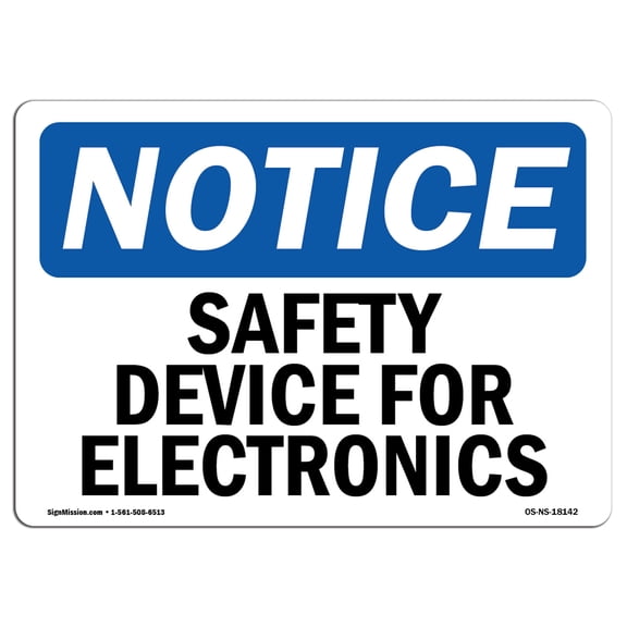 OSHA Notice Sign - Safety Device For Electronics | Decal | Protect Your Business, Construction Site, Warehouse |  Made in the USA