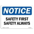 thumbnail image 1 of OSHA Notice Sign - Safety First Safety Always | Plastic Sign | Protect Your Business, Construction Site, Warehouse & Shop Area |  Made in the USA, 1 of 5
