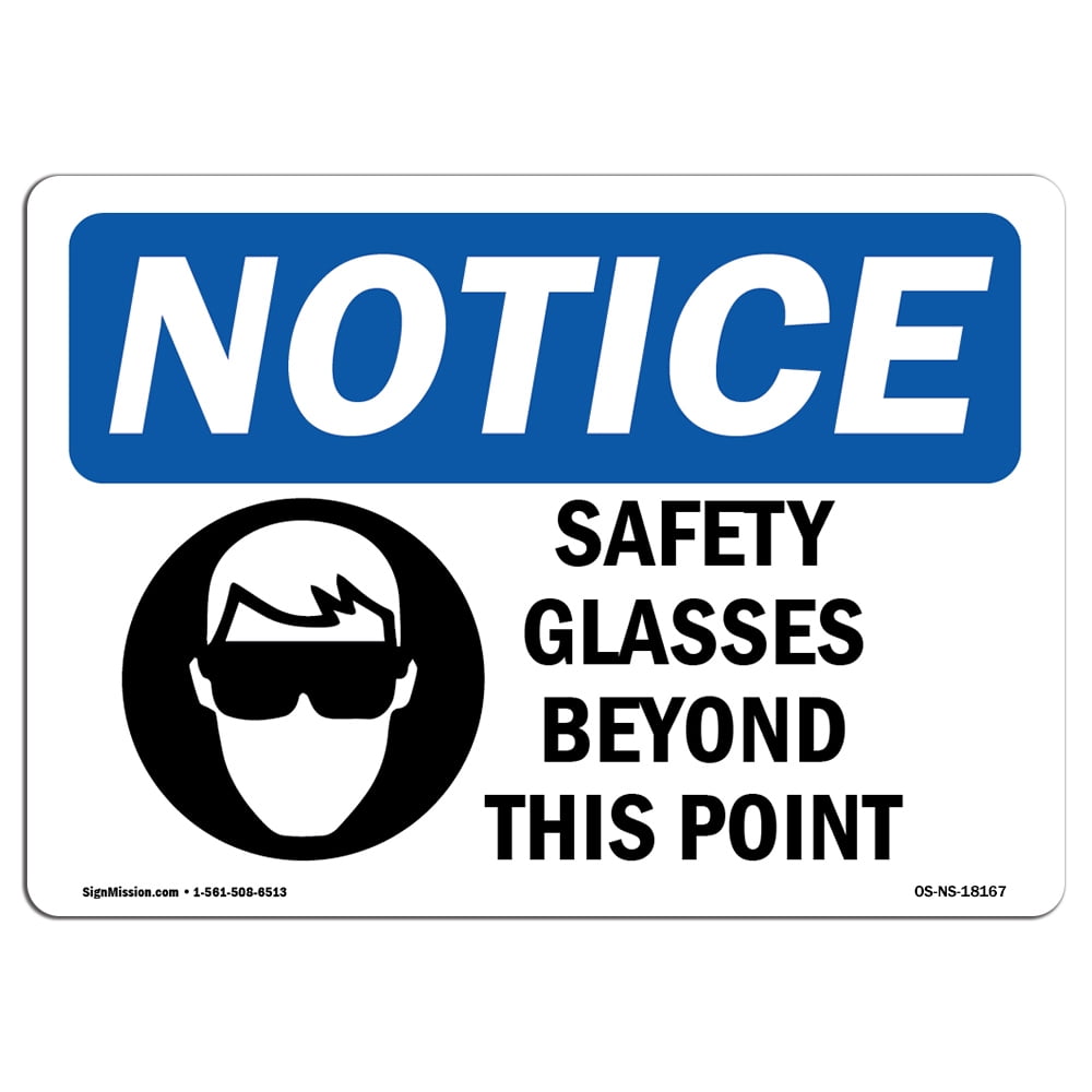OSHA Notice Sign - Safety Glasses Beyond This Point Sign With Symbol ...