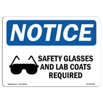 OSHA Notice Sign - Safety Glasses And Lab Coats Required | Plastic Sign | Protect Your Business, Construction Site, Warehouse & Shop Area | Made in the USA