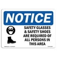 thumbnail image 1 of OSHA Notice Sign - Safety Glasses & Safety Shoes | Plastic Sign | Protect Your Business, Construction Site, Warehouse & Shop Area |  Made in the USA, 1 of 5