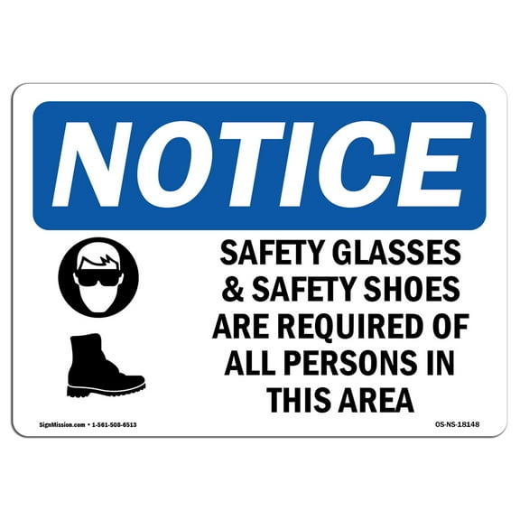 OSHA Notice Sign - Safety Glasses & Safety Shoes | Plastic Sign | Protect Your Business, Construction Site, Warehouse & Shop Area |  Made in the USA