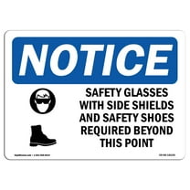 OSHA Notice Sign - Safety Glasses With Side Shields Sign With Symbol | Decal | Protect Your Business, Construction Site | Made in the USA