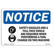 OSHA Notice Sign - Safety Goggles And A Full Face | Plastic Sign | Protect Your Business, Construction Site, Warehouse & Shop Area |  Made in the USA