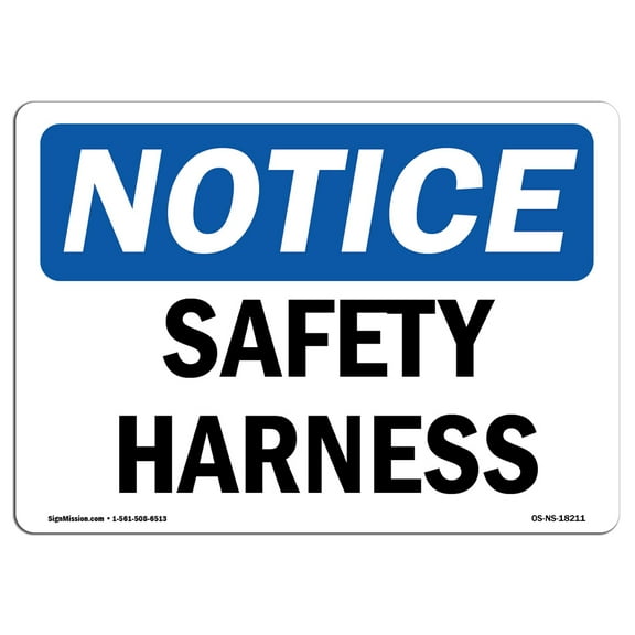 OSHA Notice Sign - Safety Harness | Plastic Sign | Protect Your Business, Construction Site, Warehouse & Shop Area |  Made in the USA