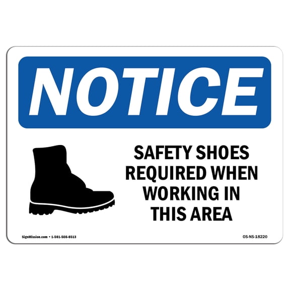 OSHA Notice Sign - Safety Shoes Required When Working Sign With Symbol | Decal | Protect Your Business, Work Site | Made in the USA