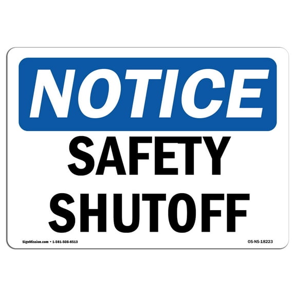 OSHA Notice Sign - Safety Shutoff Valve | Plastic Sign | Protect Your Business, Construction Site, Warehouse & Shop Area |  Made in the USA