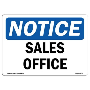 OSHA Notice Sign - Sales Office | Decal | Protect Your Business, Construction Site, Warehouse & Shop Area |  Made in the USA