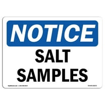 OSHA Notice Sign - Salt Samples | Plastic Sign | Protect Your Business, Construction Site, Warehouse & Shop Area |  Made in the USA