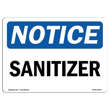 OSHA Notice Sign - Sanitizer | Decal | Protect Your Business, Construction Site, Warehouse & Shop Area |  Made in the USA