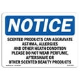 thumbnail image 1 of OSHA Notice Sign - Scented Products Can Aggravate Asthma Allergies | Decal | Protect Your Business Construction Site |  Made in the USA, 1 of 4