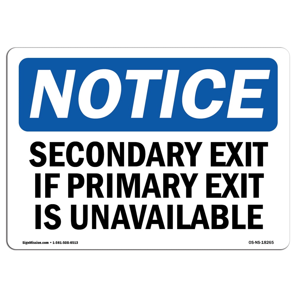 OSHA Notice Sign Secondary Exit If Primary Exit Is Unavailable