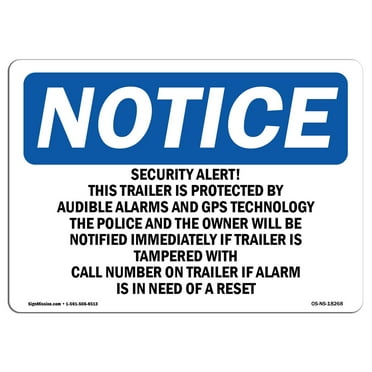 OSHA Notice Sign - Security Alert! This Trailer Is Protected | Decal | Protect Your Business, Construction Site |  Made in the USA