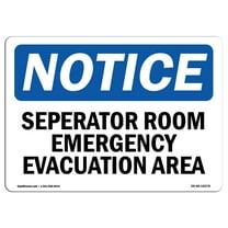 OSHA Notice Sign - Separator Room Emergency Evacuation Area | Decal | Protect Your Business, Construction Site |  Made in the USA
