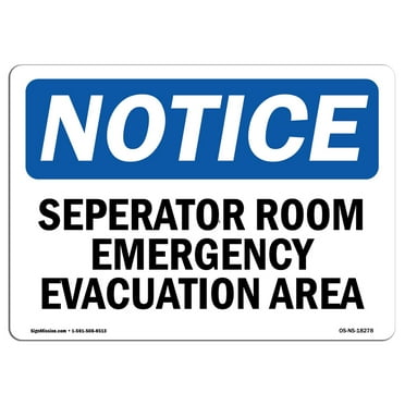 OSHA Notice Sign - Separator Room Emergency Evacuation Area | Decal | Protect Your Business, Construction Site |  Made in the USA