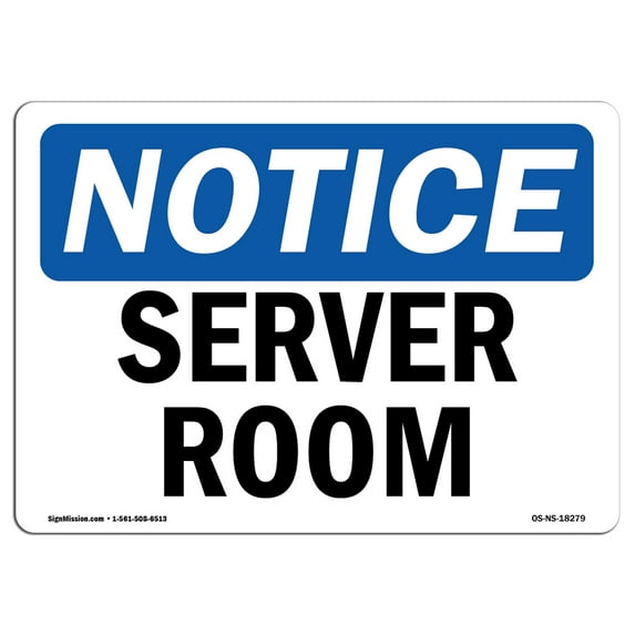 OSHA Notice Sign - Server Room | Decal | Protect Your Business, Construction Site, Warehouse & Shop Area | Made in the USA