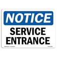 thumbnail image 1 of OSHA Notice Sign - Service Entrance | Decal | Protect Your Business, Construction Site, Warehouse & Shop Area |  Made in the USA, 1 of 4