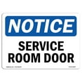 thumbnail image 1 of OSHA Notice Sign - Service Room Door | Decal | Protect Your Business, Construction Site, Warehouse & Shop Area |  Made in the USA, 1 of 4