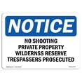 thumbnail image 1 of OSHA Notice Sign - No Shooting Private Property Wilderness | Plastic Sign | Protect Your Business, Work Site, Warehouse & Shop Area |  Made in the USA, 1 of 5