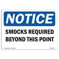 thumbnail image 1 of OSHA Notice Sign - Smocks Required Beyond This Point | Plastic Sign | Protect Your Business, Construction Site, Warehouse & Shop Area |  Made in the USA, 1 of 5