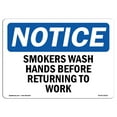thumbnail image 1 of OSHA Notice Sign - Smokers Wash Hands Before Returning To Work | Plastic Sign | Protect Your Business, Work Site, Warehouse & Shop Area |  Made in the USA, 1 of 5