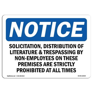 OSHA Notice Sign - Solicitation Distribution Of Literature | Decal | Protect Your Business Construction Site |  Made in the USA