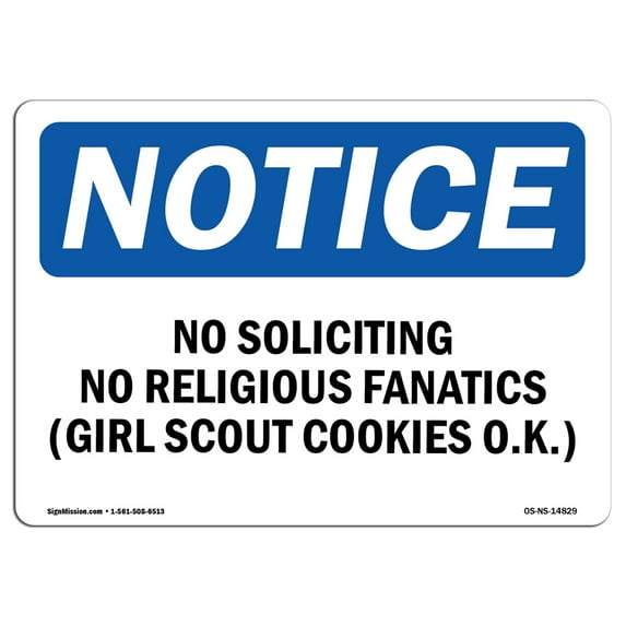 OSHA Notice Sign - No Soliciting No Religious Fanatics (Girl | Plastic Sign | Protect Your Business, Work Site, Warehouse & Shop Area | Made in the USA
