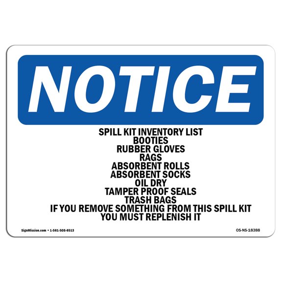 OSHA Notice Sign - Spill Kit Inventory List Booties Rubber | Decal | Protect Your Business, Construction Site | Made in the USA
