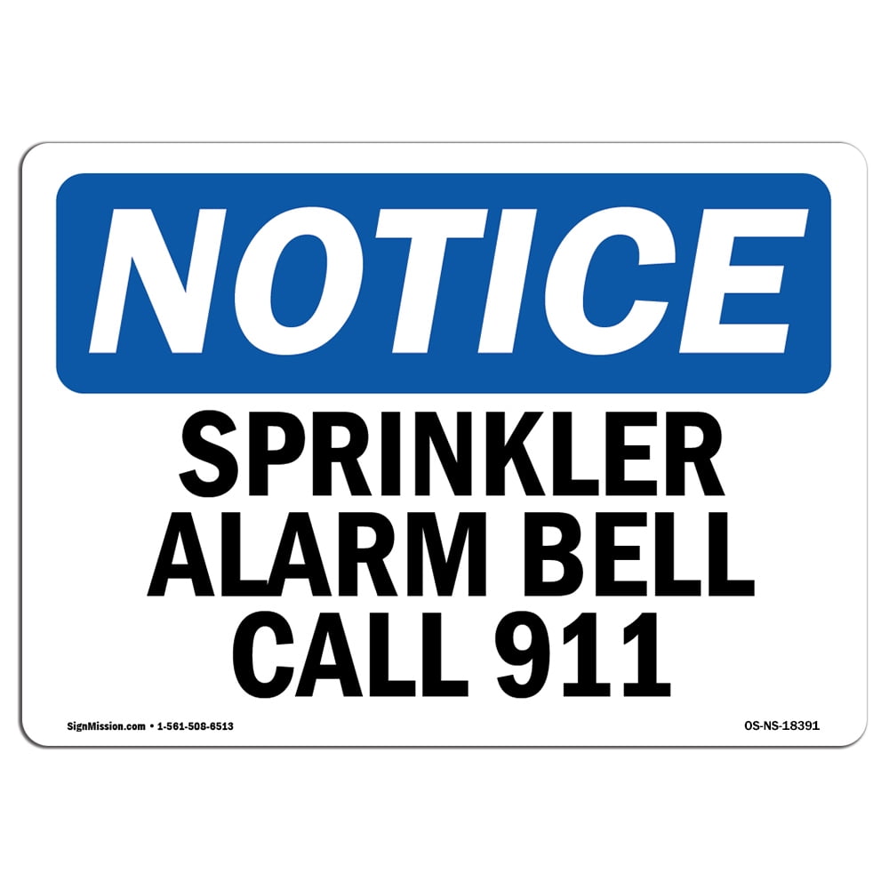 OSHA Notice Sign Sprinkler Alarm Bell Call 911 Decal Protect Your