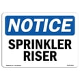 thumbnail image 1 of OSHA Notice Sign - Sprinkler Riser, 1 of 1
