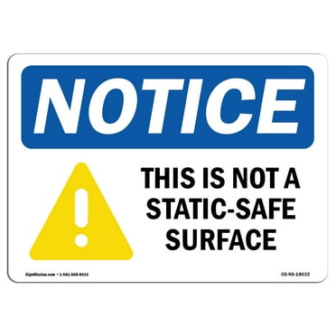OSHA Notice Sign - This Is Not A Static-Safe Surface | Plastic Sign | Protect Your Business, Construction Site, Warehouse & Shop Area |  Made in the USA