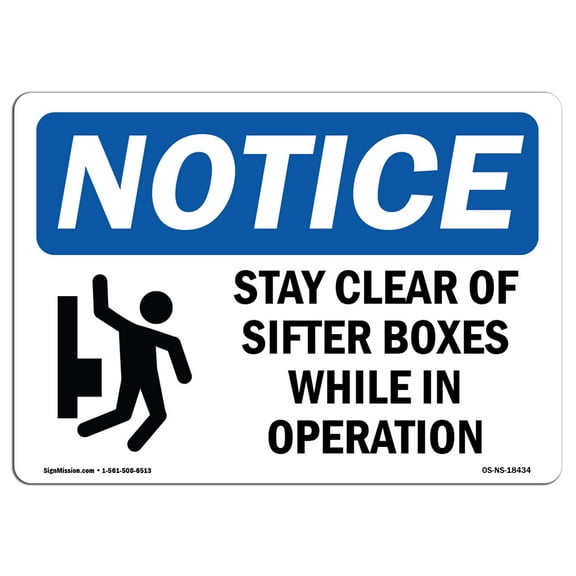 OSHA Notice Sign - Stay Clear Of Sifter Boxes While | Plastic Sign | Protect Your Business, Construction Site, Warehouse & Shop Area |  Made in the USA