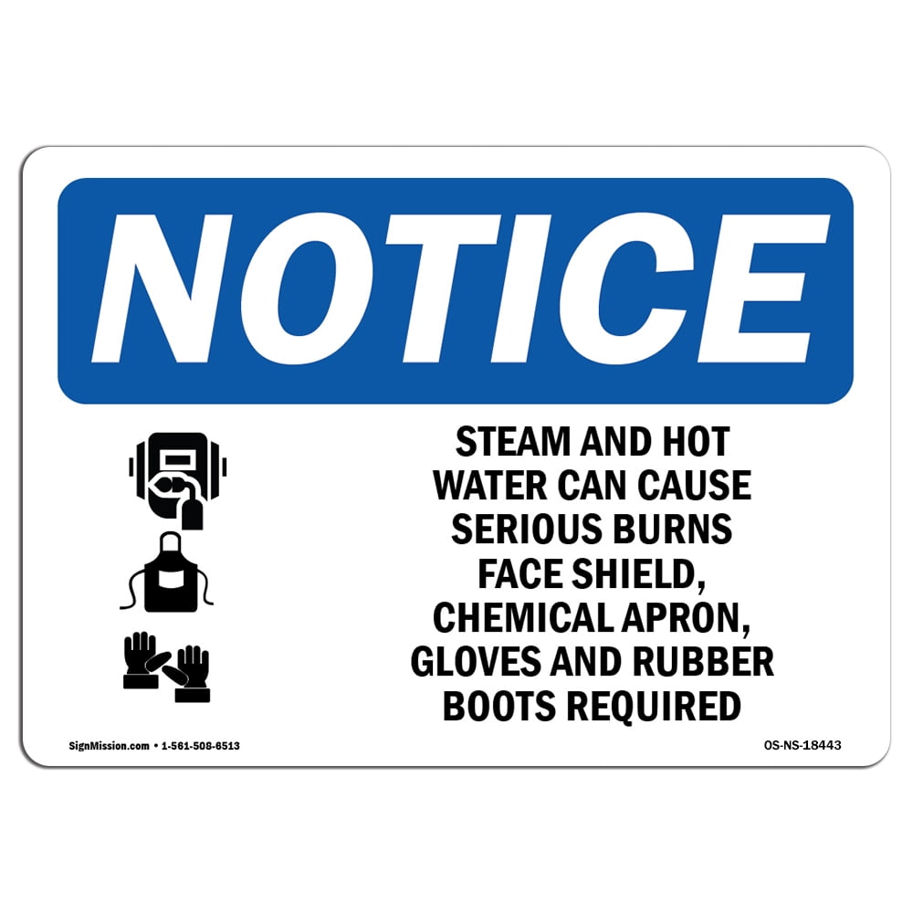 OSHA Notice Sign Steam And Hot Water Can Cause Sign With Symbol