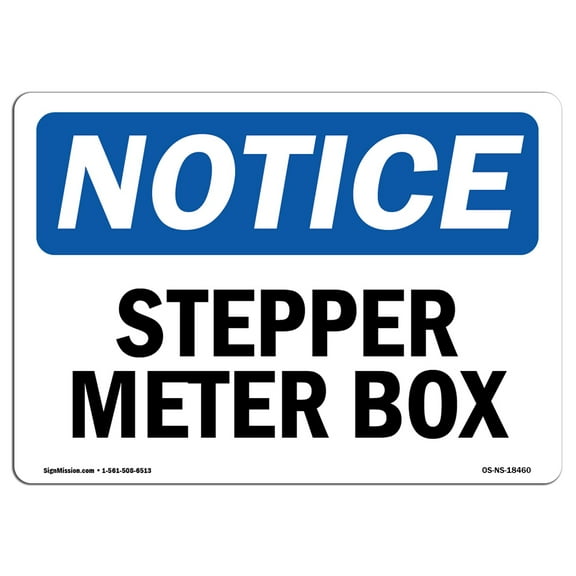 OSHA Notice Sign - Stepper Motor Box | Decal | Protect Your Business, Construction Site, Warehouse & Shop Area |  Made in the USA