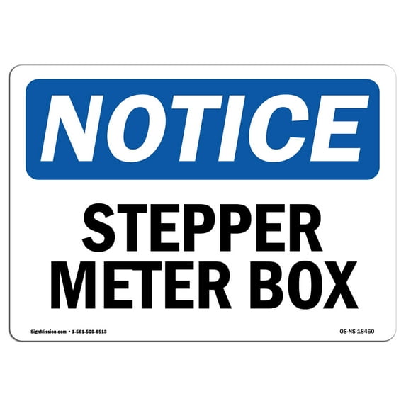OSHA Notice Sign - Stepper Motor Box | Decal | Protect Your Business, Construction Site, Warehouse & Shop Area | Made in the USA