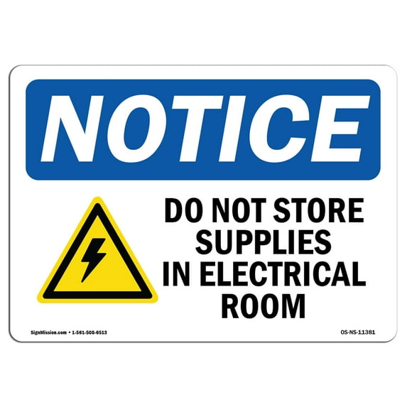 OSHA Notice Sign - Do Not Store Supplies In Electrical | Plastic Sign | Protect Your Business, Construction Site, Warehouse & Shop Area | Made in the USA