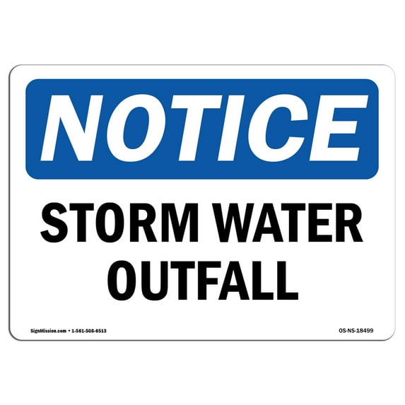 OSHA Notice Sign - Storm Water Outfall | Decal | Protect Your Business, Construction Site, Warehouse & Shop Area | Made in the USA
