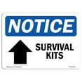 thumbnail image 1 of OSHA Notice Sign - Survival Kits [Up Arrow] | Plastic Sign | Protect Your Business, Construction Site, Warehouse & Shop Area |  Made in the USA, 1 of 5