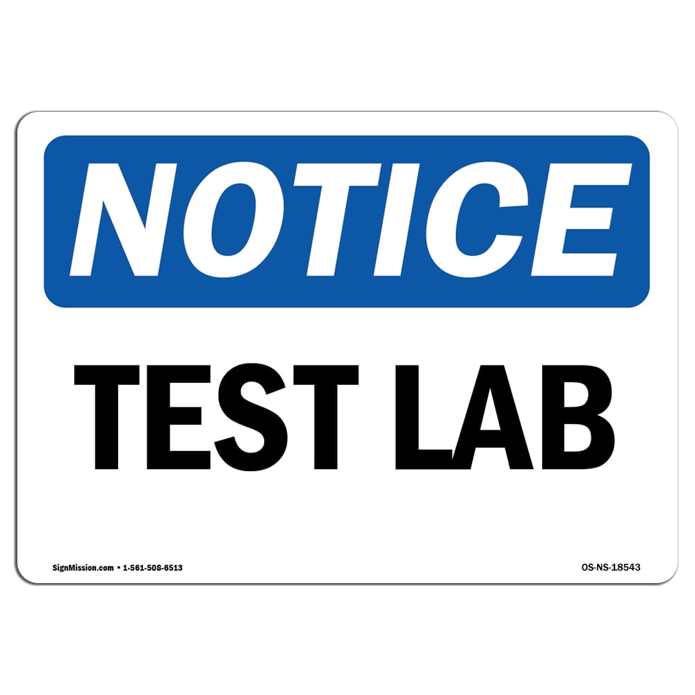 Rubber Testing Lab Sign OSHA Notice Sign - Test Lab | Decal | Protect Your Business ...