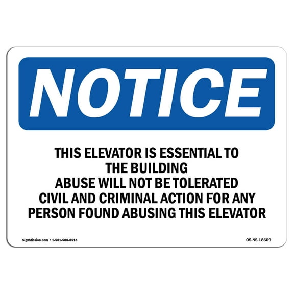 OSHA Notice Sign - This Elevator Is Essential To The Building | Decal | Protect Your Business, Construction Site |  Made in the USA